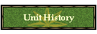 Unit History